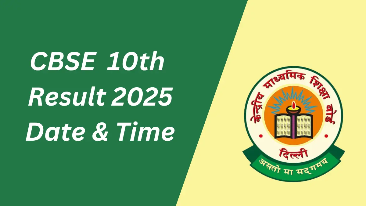 CBSE 10th Result 2025 Date